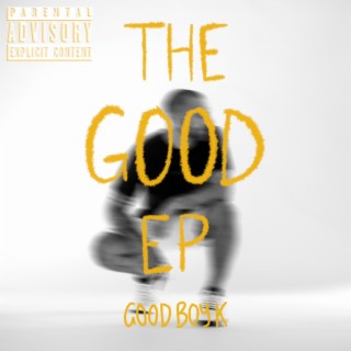 The Good EP
