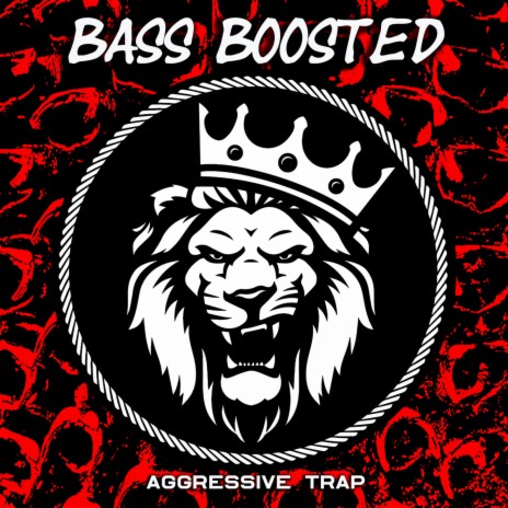 Aggressive Trap | Boomplay Music