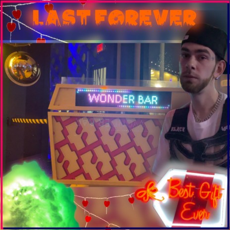 LAST FOREVER | Boomplay Music