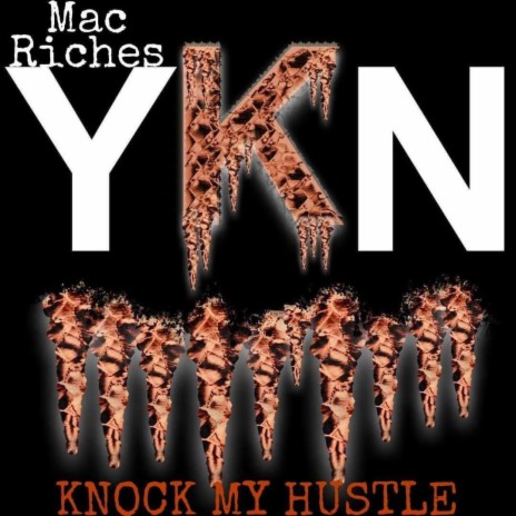 Knock My Hustle | Boomplay Music