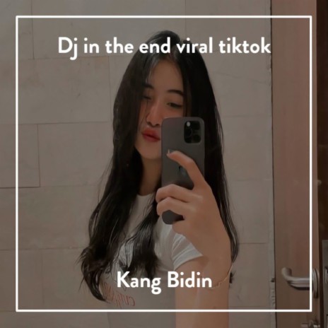 DJ In The End Mengkane | Boomplay Music