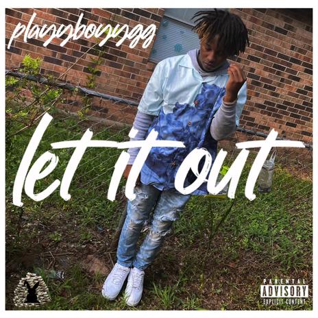 let it out | Boomplay Music