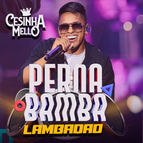 Perna Bamba Lambadão | Boomplay Music