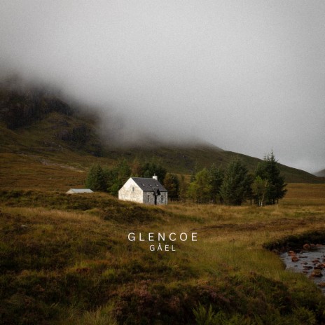 Glencoe | Boomplay Music