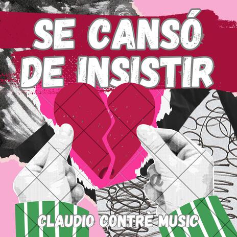 Se cansó de insistir | Boomplay Music