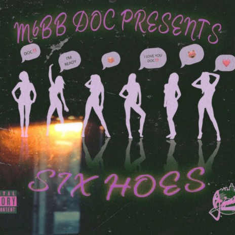 SIX HOES | Boomplay Music