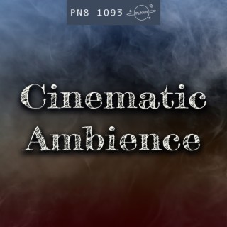 Cinematic Ambience: Powerful, Minimal Soundscapes