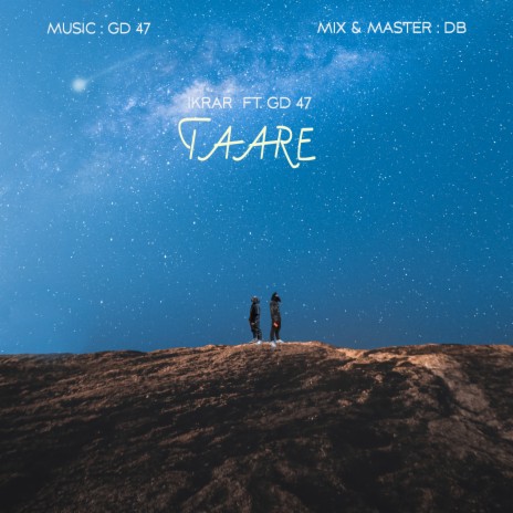 Taare ft. GD 47 | Boomplay Music