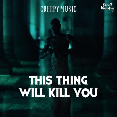 This thing will kill you | Boomplay Music