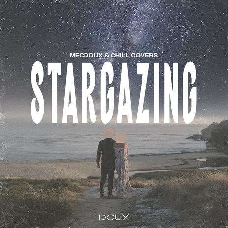 Stargazing ft. Chill Covers | Boomplay Music