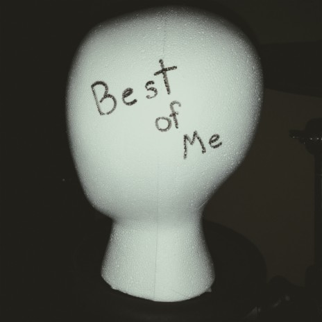 best of me | Boomplay Music