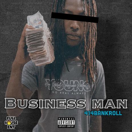 Business Man | Boomplay Music