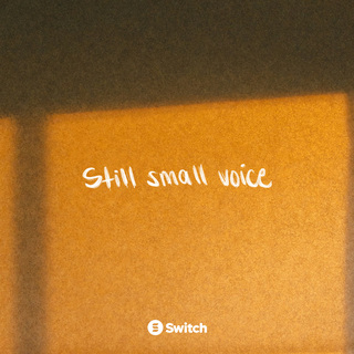 Still Small Voice