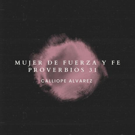 Mujer de Fuerza y Fe | Boomplay Music