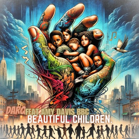 Beautiful Children ft. Amy Davis & B.B.C. | Boomplay Music