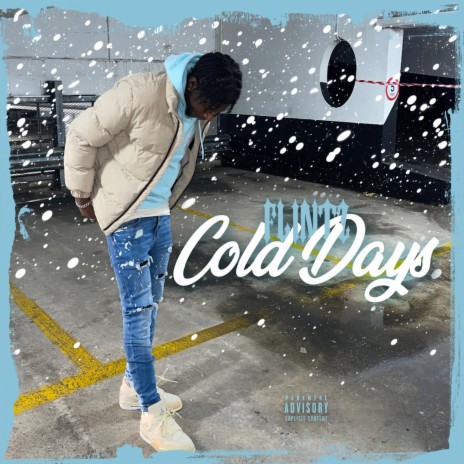 Cold Days | Boomplay Music