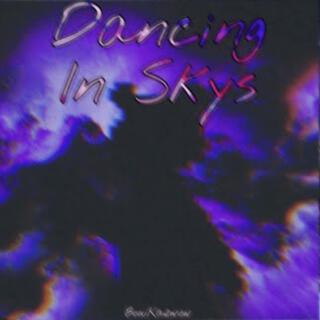 Dancing In Skys