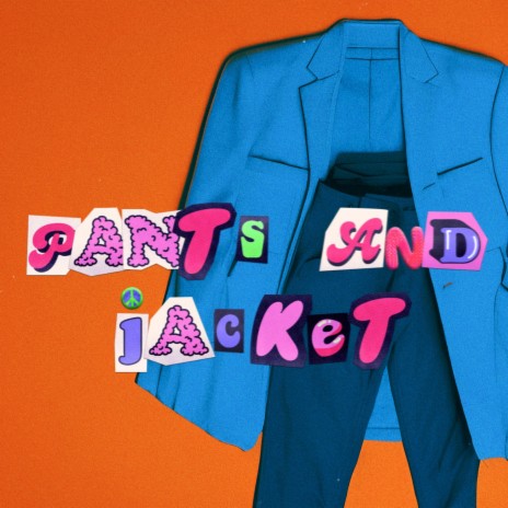 Pants and Jacket | Boomplay Music