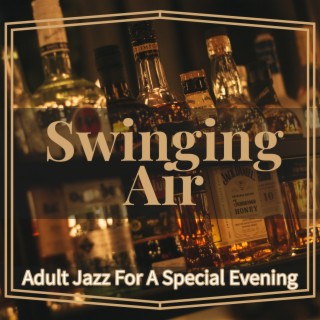 Adult Jazz for a Special Evening