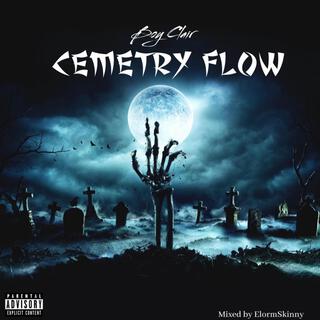 Cemetry Flow lyrics | Boomplay Music