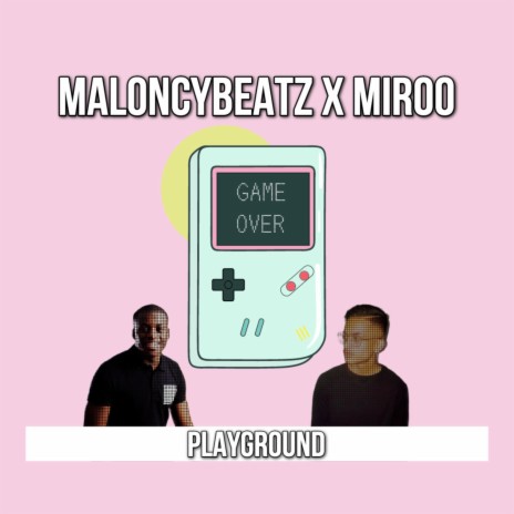 Playground ft. Miroo | Boomplay Music