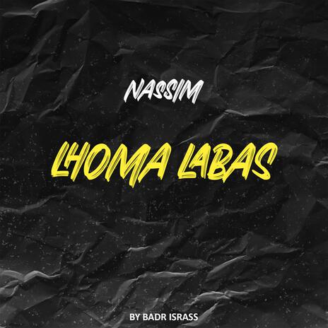 Lhoma Labas | Boomplay Music