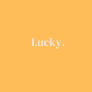 LUCKY