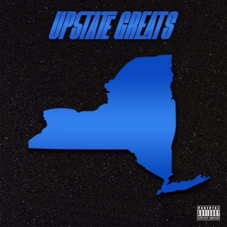 Upstate Greats ft. Upstates, Vado, Touchmoney Cease & Jake Strain