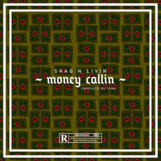 Money Callin