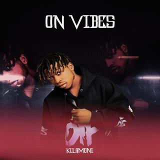 On Vibes lyrics | Boomplay Music