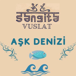 Aşk Denizi