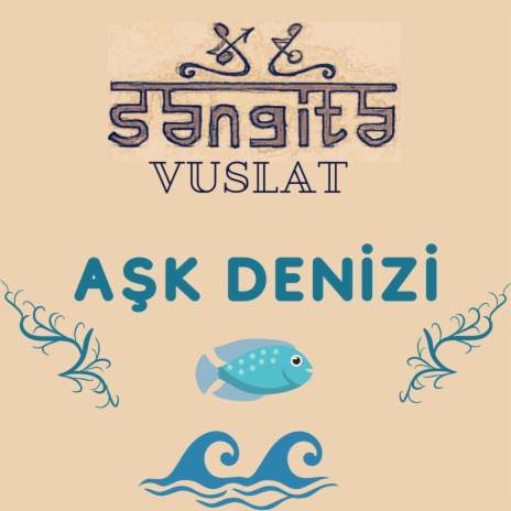 Aşk Denizi | Boomplay Music