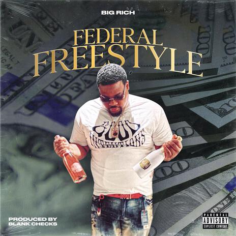 Federal Freestyle | Boomplay Music