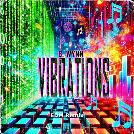 Vibrations (EDM Remix) | Boomplay Music