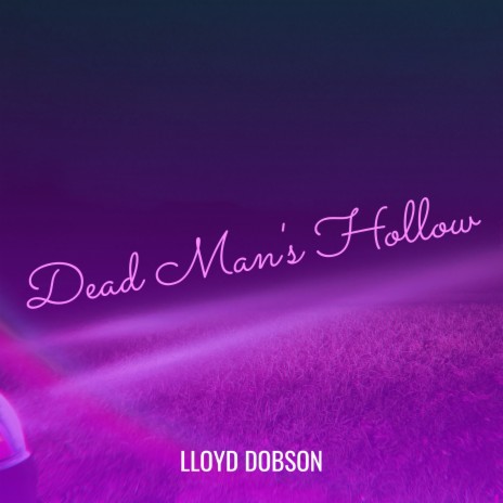 Dead Man's Hollow | Boomplay Music