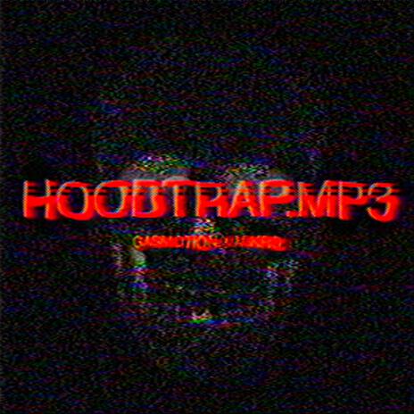 rage.mp3 ((hoodtrap remix)) ft. GasMotion | Boomplay Music