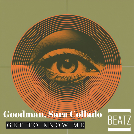 Get To Know Me ft. Sara Collado | Boomplay Music