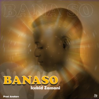 Banaso lyrics | Boomplay Music