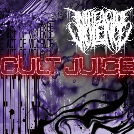 Cult Juice | Boomplay Music