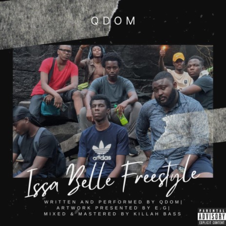 Issa Belle Freestyle | Boomplay Music