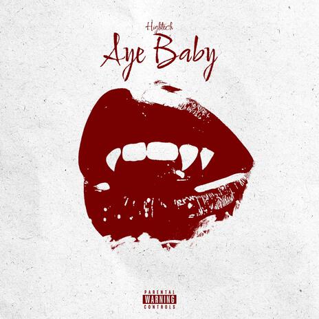 Aye baby | Boomplay Music