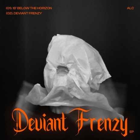 Deviant Frenzy | Boomplay Music