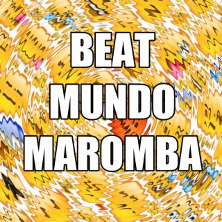 BEAT MUNDO MAROMBA