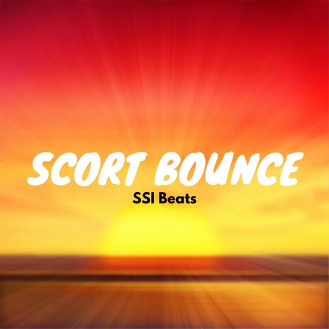 Scort Bounce | Boomplay Music