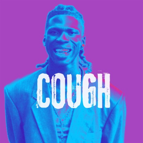 COUGH | Boomplay Music