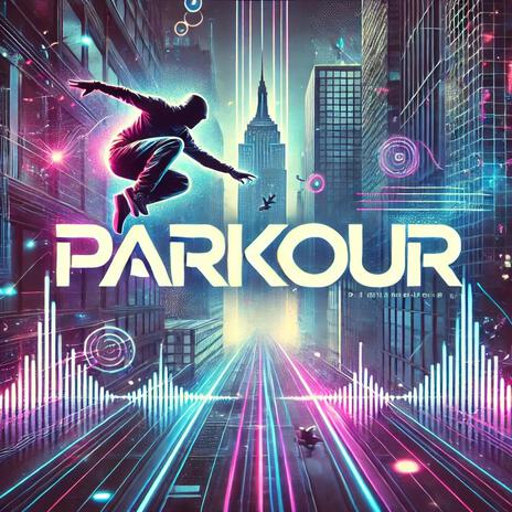 Parkour | Boomplay Music