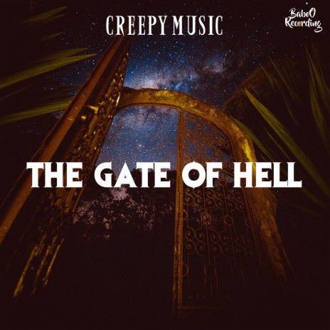 The gate of hell | Boomplay Music