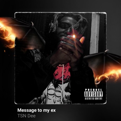 Message to my ex | Boomplay Music
