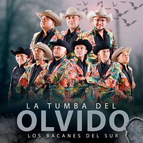 La Tumba Del Olvido | Boomplay Music