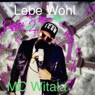 Lebe Wohl